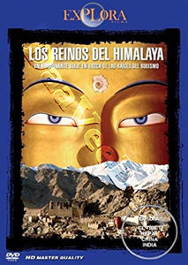 The Himalayan Kingdoms | Los Reinos Del Himalaya  |   DVD